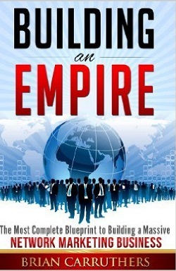 Building an Empire – Brian Caruthers