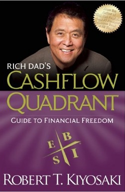 Cash Flow Quadrant – Robert Kiyosaki
