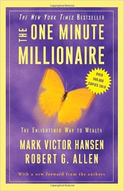 The One Minute Millionaire – Mark Victor Hansen